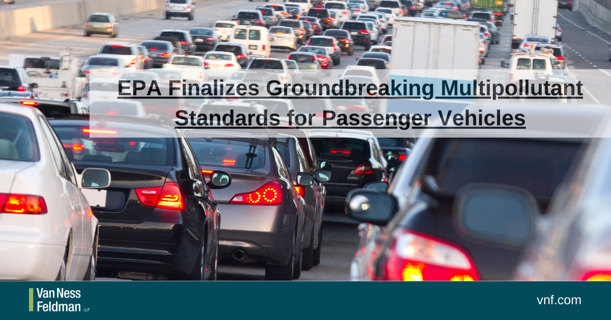 EPA Finalizes Groundbreaking Multipollutant Standards for Passenger